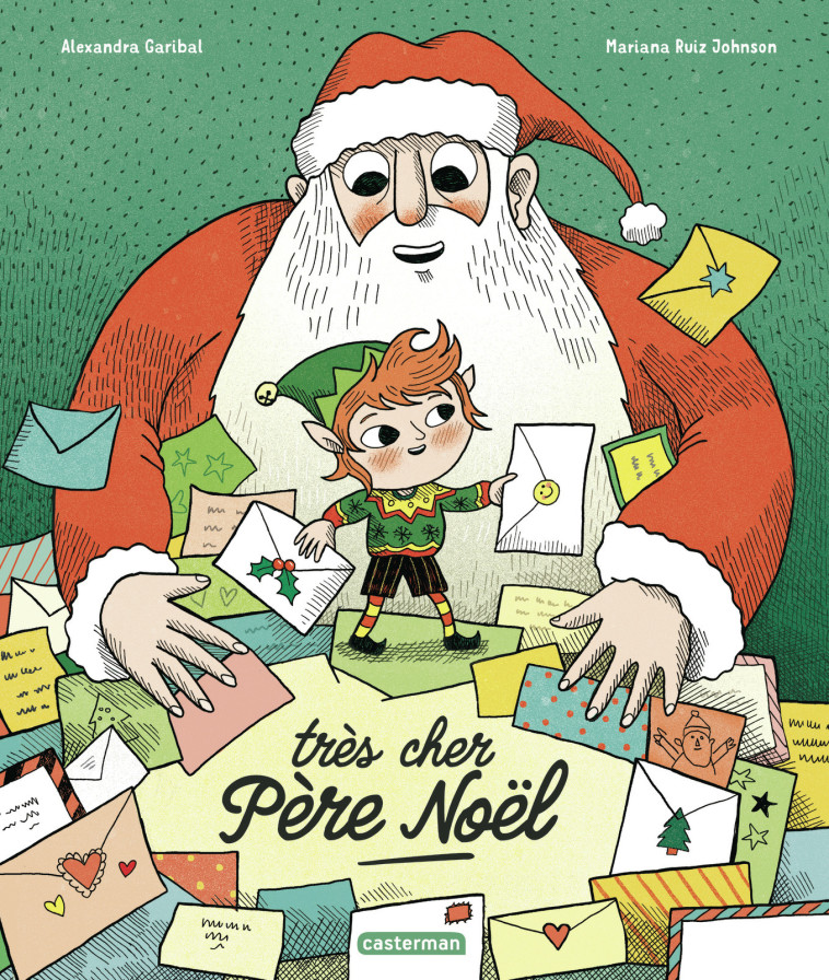 Très cher Père Noël - Alexandra Garibal, Mariana Ruiz Johnson - CASTERMAN