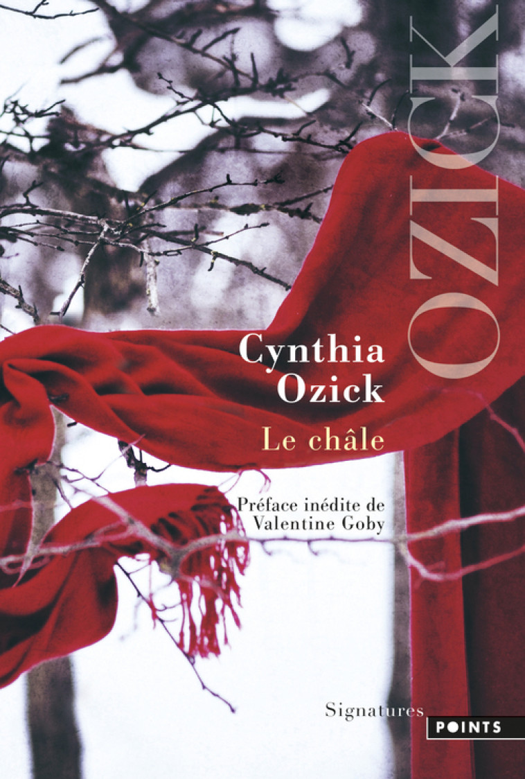 Le Châle - Cynthia Ozick, Valentine Goby - POINTS