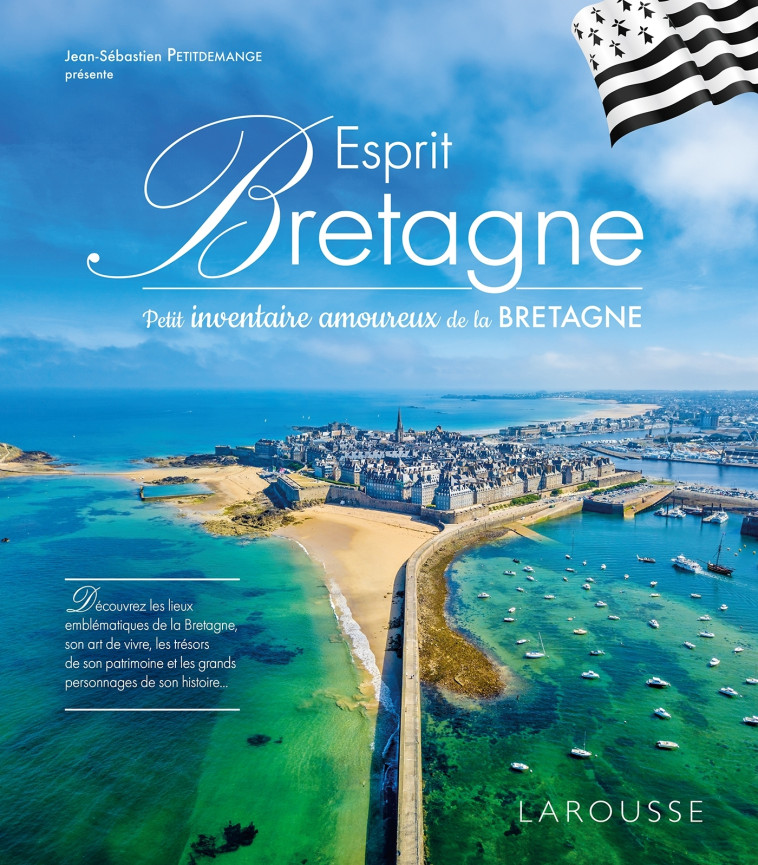 Esprit Bretagne -  Collectif - LAROUSSE