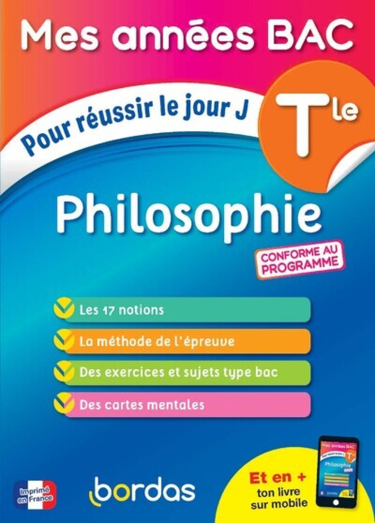 Mes années BAC Philosophie Tle - Dominique Boissier - BORDAS