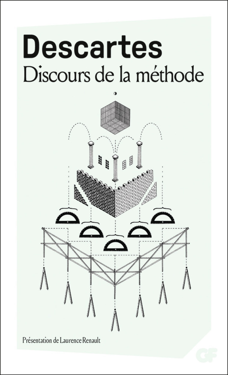 Discours de la méthode - René Descartes, Laurence Renault - FLAMMARION