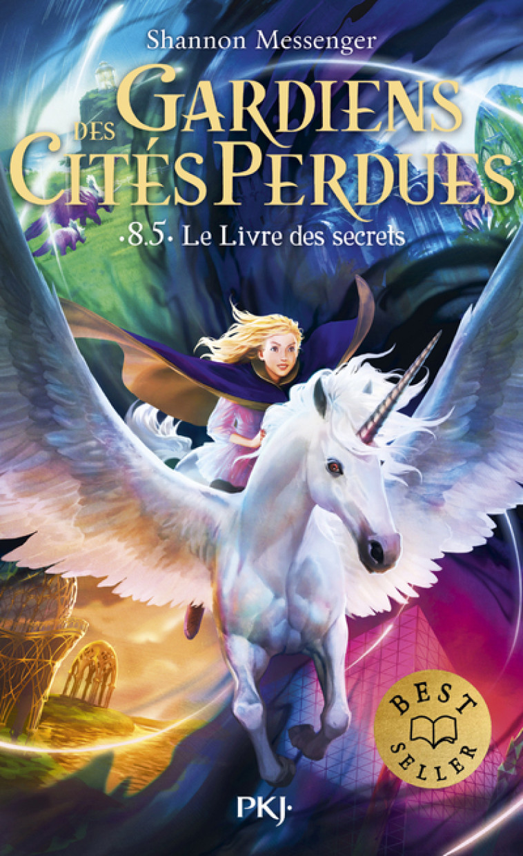 Gardiens des cités perdues - Tome 8,5 Le livre des secrets - Shannon Messenger, Laureline Chaplain, Mathilde Tamae-Bouhon - POCKET JEUNESSE