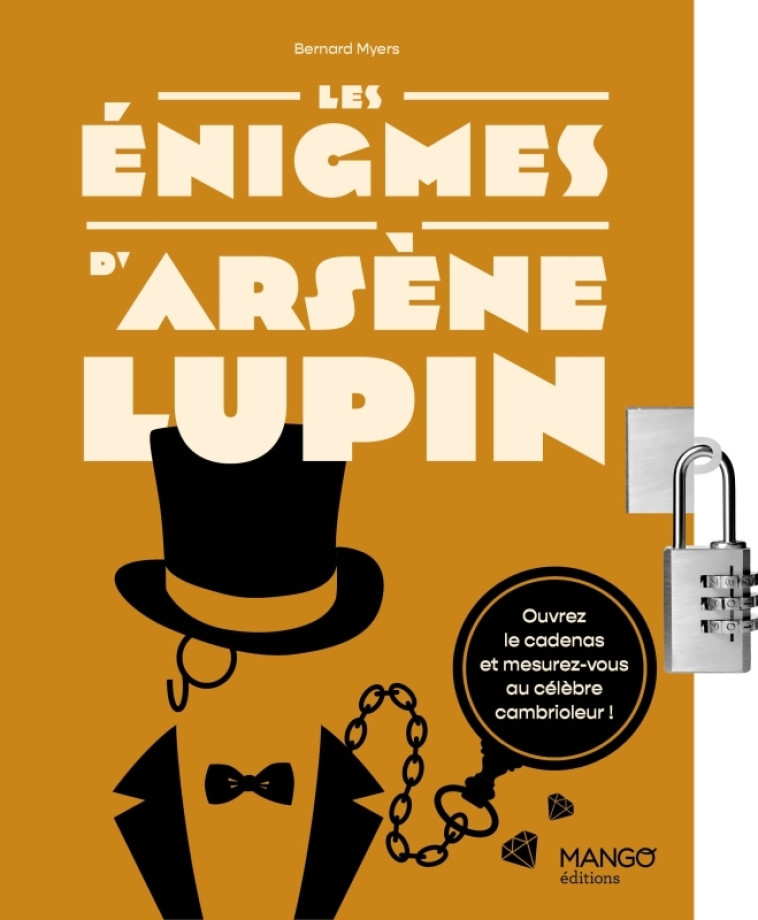 Les énigmes d'Arsène Lupin - Bernard Myers - MANGO