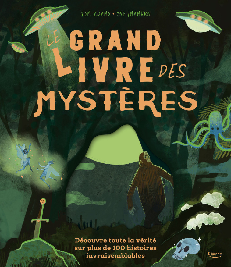 LE GRAND LIVRE DES MYSTÈRES - Clare Helen Welsh, Jenny Løvlie, Tom Adams, Yas Imamura - KIMANE