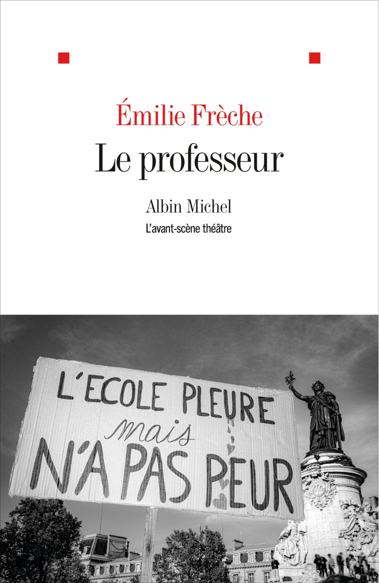 Le Professeur - Emilie Frèche - ALBIN MICHEL