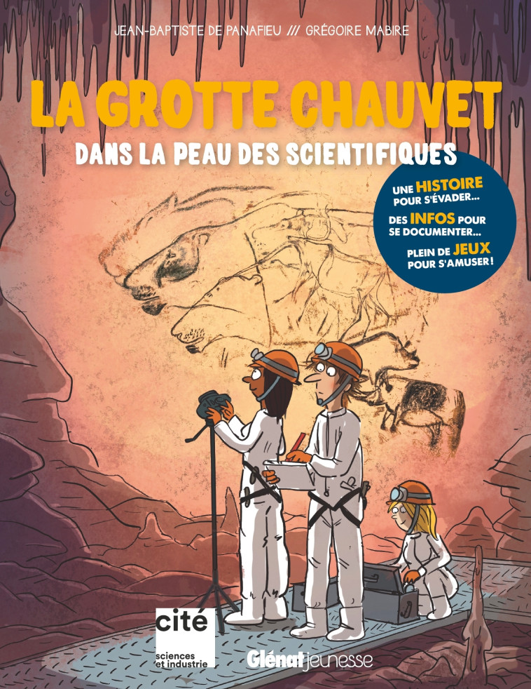 La grotte Chauvet - JEAN-BAPTISTE PANAFIEU, Grégoire Mabire - GLENAT JEUNESSE