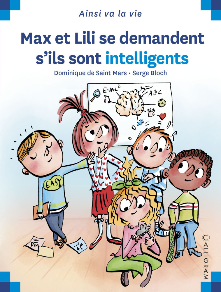 Max et Lili se demandent s’ils sont intelligents - Serge Bloch, DOMINIQUE DE SAINT MARS,  DE ST MARS/BLOCH - CALLIGRAM