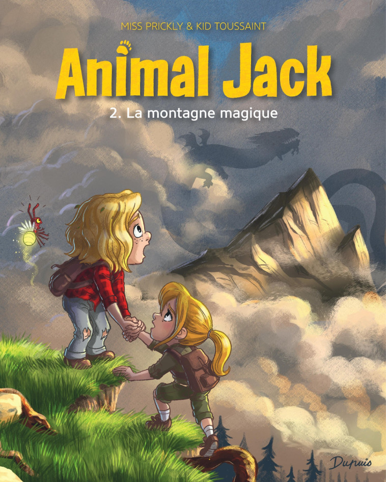 Animal Jack - Tome 2 - La montagne magique - Kid Toussaint Kid Toussaint, Miss Prickly Miss Prickly,  Kid Toussaint,  Miss Prickly - DUPUIS