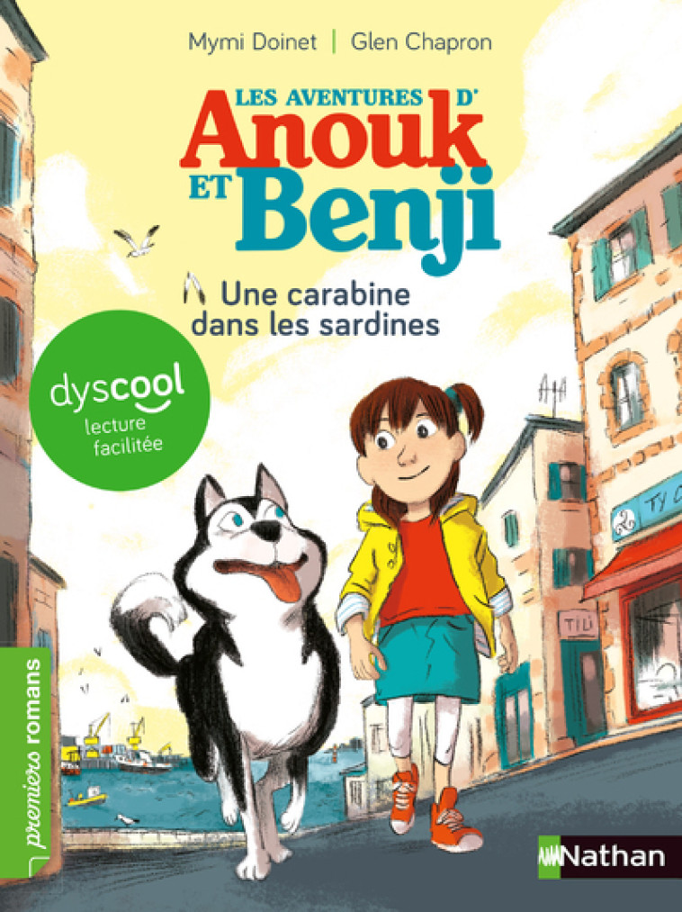 Les Aventures d'Anouk et Benji : Une carabine dans les sardines ! - Dyscool - Mymi Doinet, Glen Chapron - NATHAN