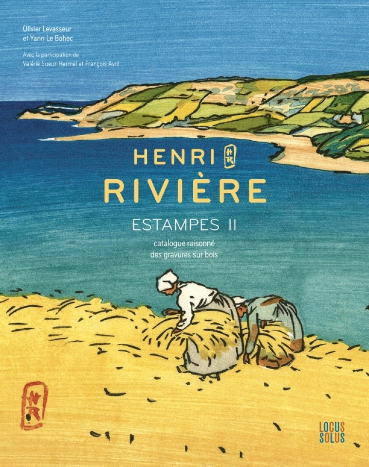 Henri Rivière - Estampes II - Yann Le Bohec, Olivier Levasseur - LOCUS SOLUS