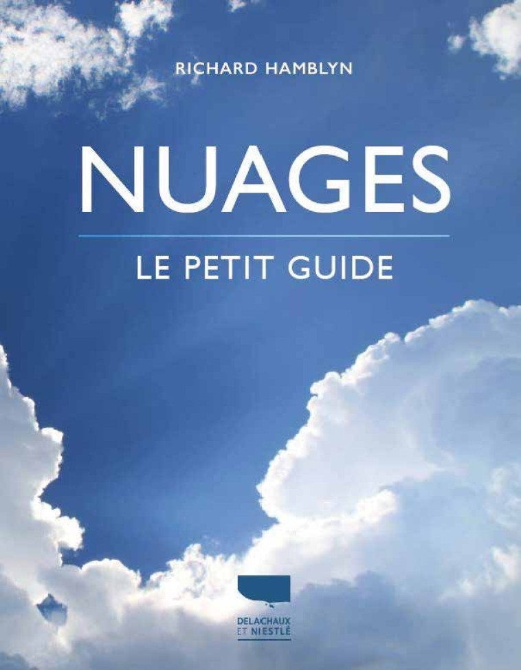 Nuages - Richard Hamblyn - DELACHAUX