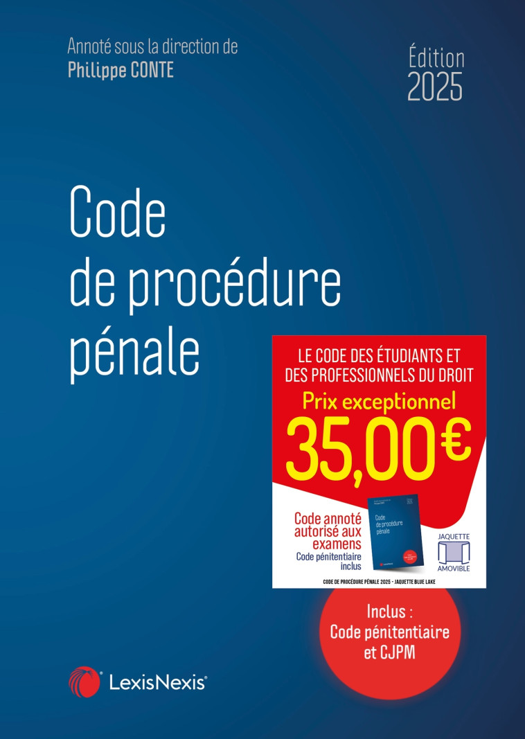 Code de procédure pénale 2025 - Philippe Conte (sous dir.) - LEXISNEXIS