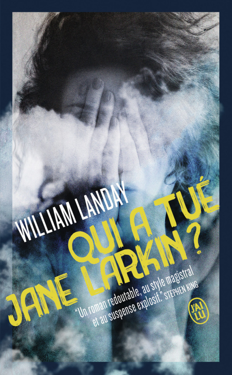 Qui a tué Jane Larkin ? - William Landay, Marie Tillol - J'AI LU