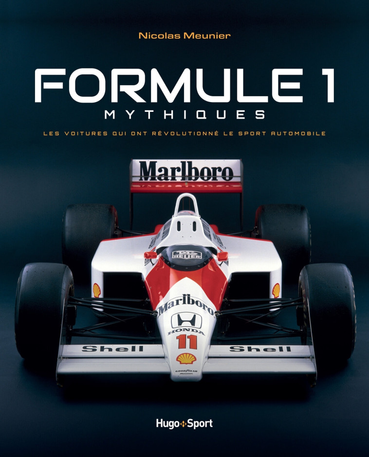 Formule 1 mythiques - Nicolas Meunier - HUGO IMAGE