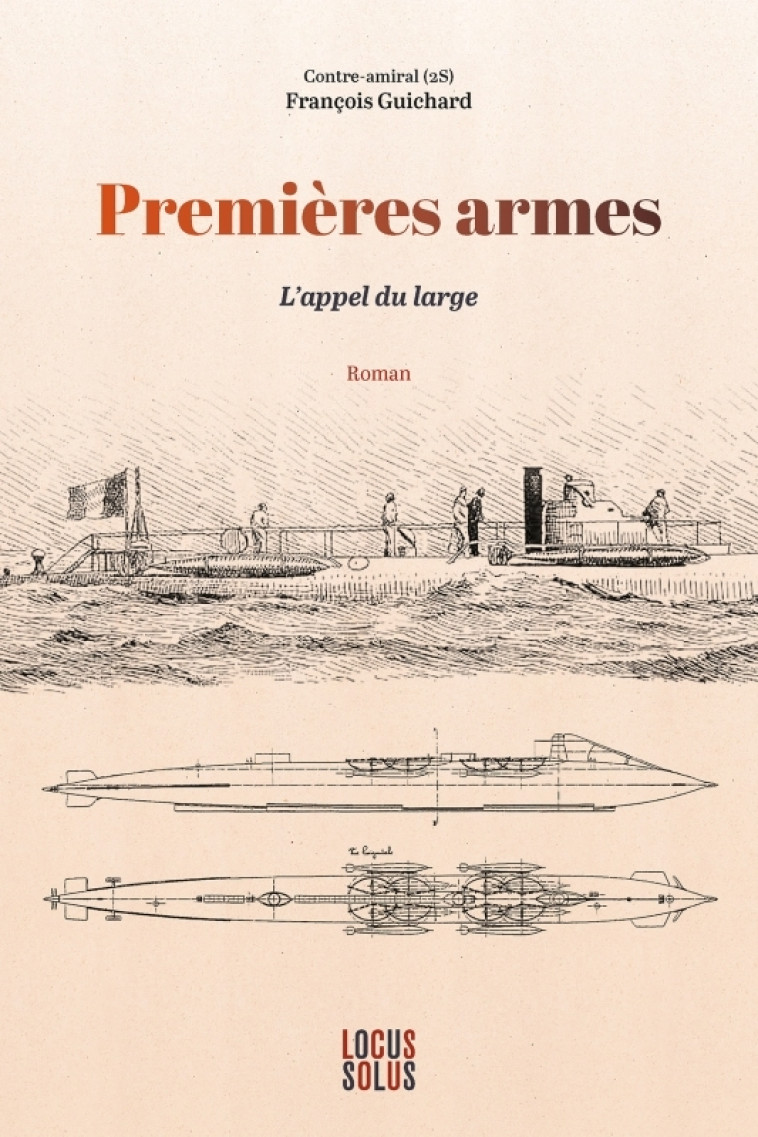 Premières armes - François Amiral Guichard - LOCUS SOLUS