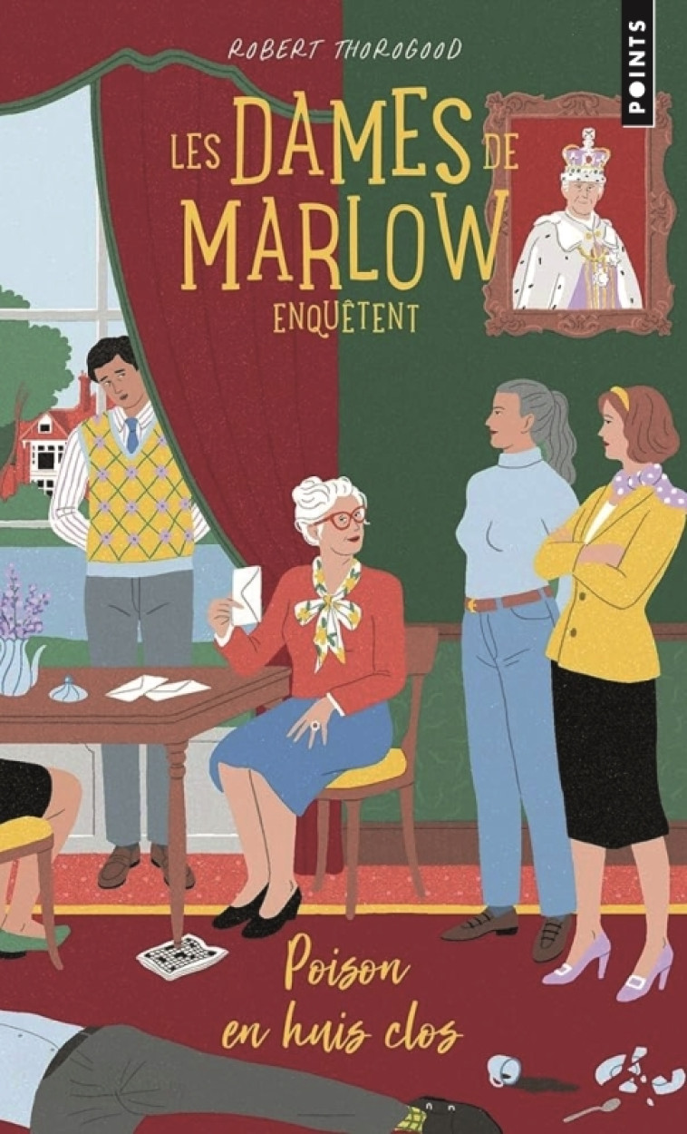 Les Dames de Marlow enquêtent - Tome 3. Poison en huis clos - Robert Thorogood, Sophie Brissaud - POINTS