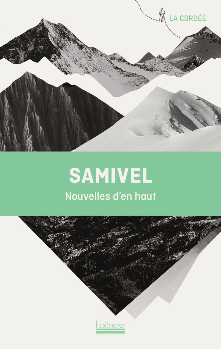 Nouvelles d'en haut -  samivel - HOEBEKE