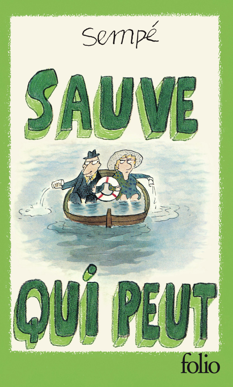 Sauve qui peut -  SEMPE - FOLIO