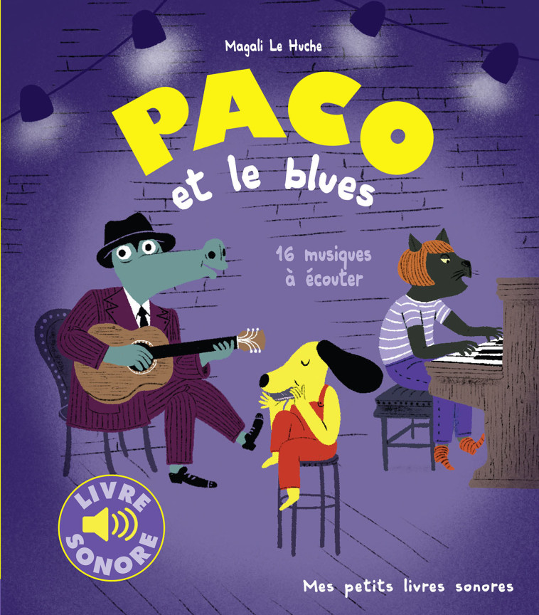 Paco et le blues - Magali Le Huche - GALLIMARD JEUNE