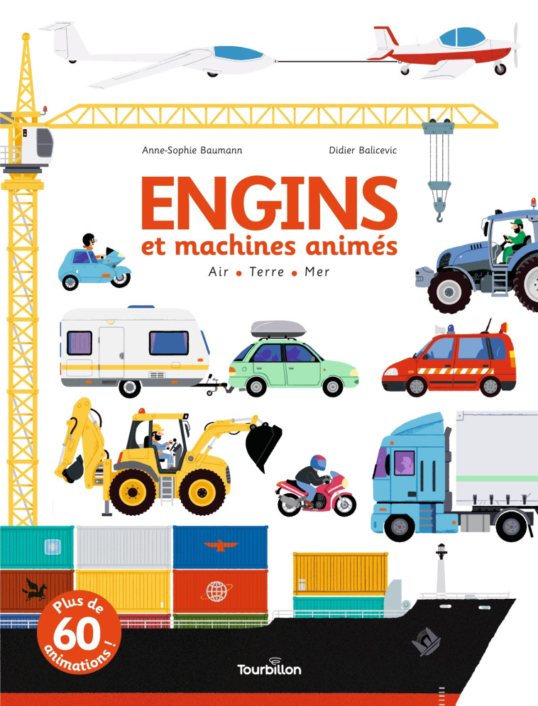 Engins et machines animés -  Baumann-A-S+ Balicevic-D - TOURBILLON