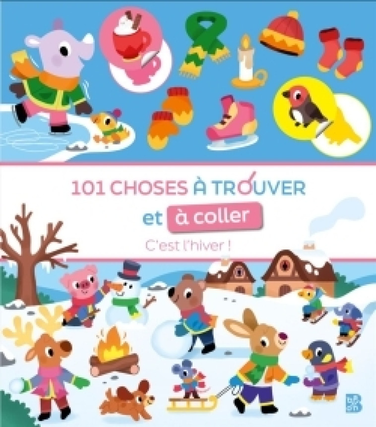 101 choses à trouver et à coller: L'hiver - XXX - BALLON