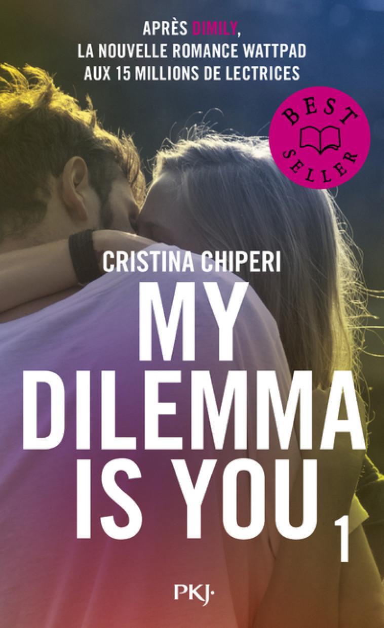 My Dilemma is You - tome 1 - Cristina Chiperi, Nathalie Nédélec-Courtès - POCKET JEUNESSE