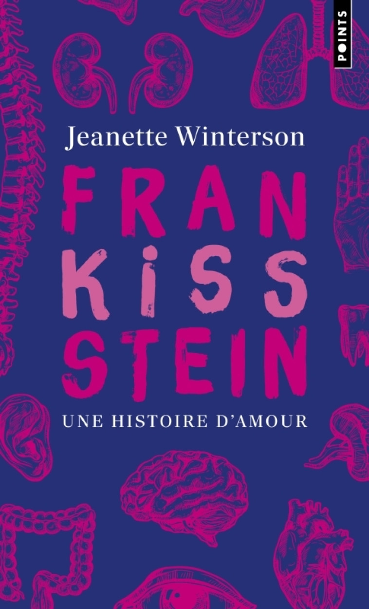 FranKISSstein. Une histoire d'amour - Jeanette Winterson, Céline Leroy - POINTS