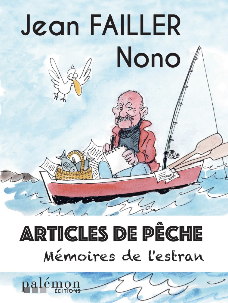 Articles de pêche - jean failler,  Nono - PALEMON