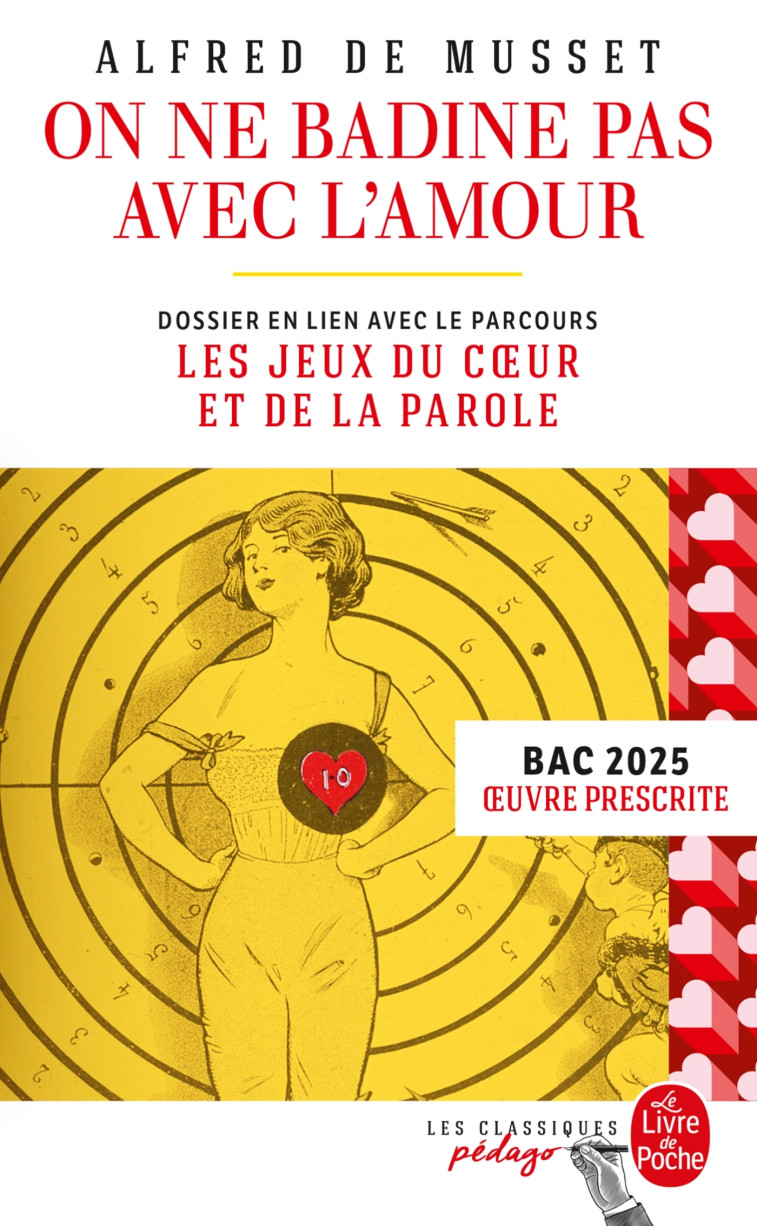 On ne badine pas avec l'amour (Edition pédagogique) - BAC 2025 - Alfred Musset, ALFRED DE MUSSET - LGF