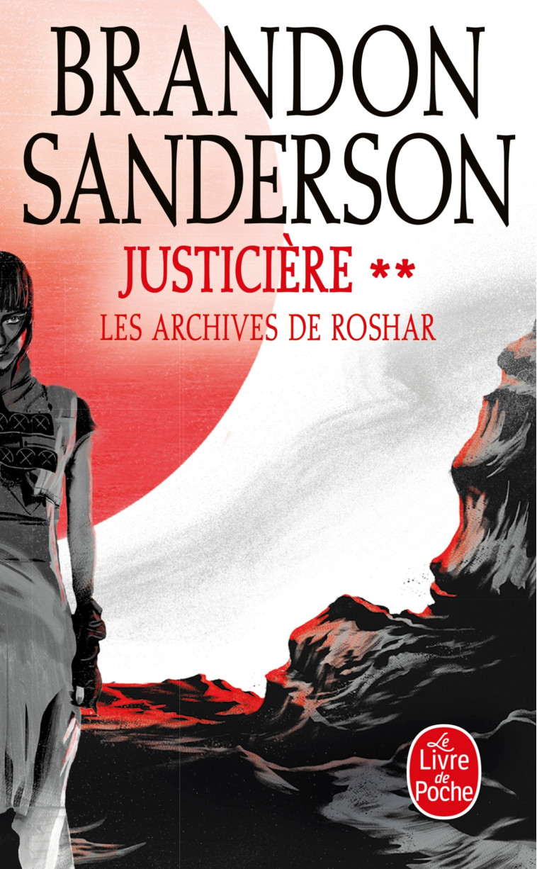 Justicière, Volume 2 (Les Archives de Roshar, Tome 3) - Brandon Sanderson - LGF