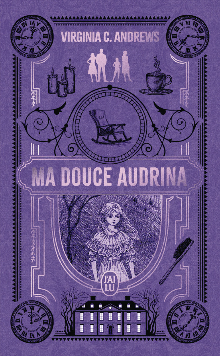 Ma douce Audrina - Virginia C. Andrews, Nicole Sels - J'AI LU