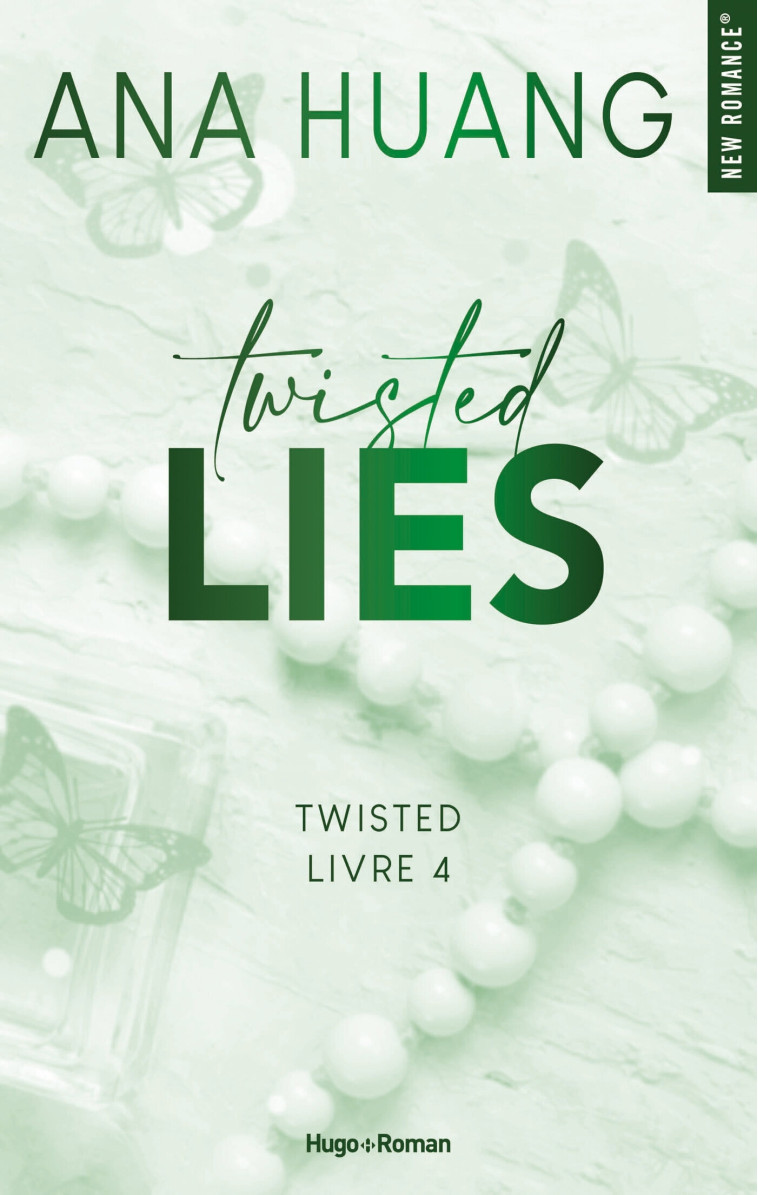 Twisted Lies - Tome 04 - Ana Huang - HUGO ROMAN