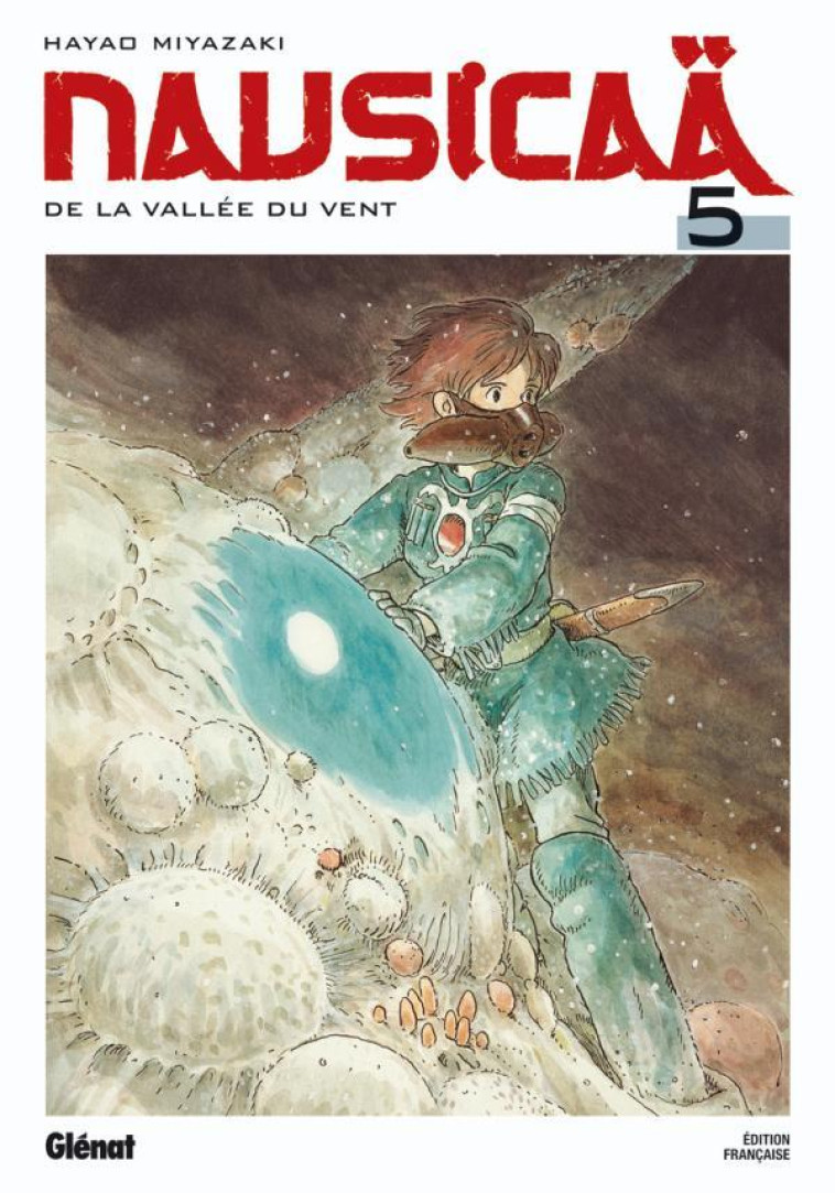 Nausicaä  NE - Tome 05 - Hayao Miyazaki - GLENAT