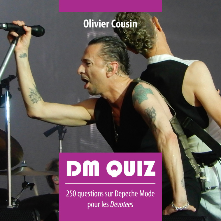 DM QUIZ - Olivier Cousin - MILLE UNE VIES