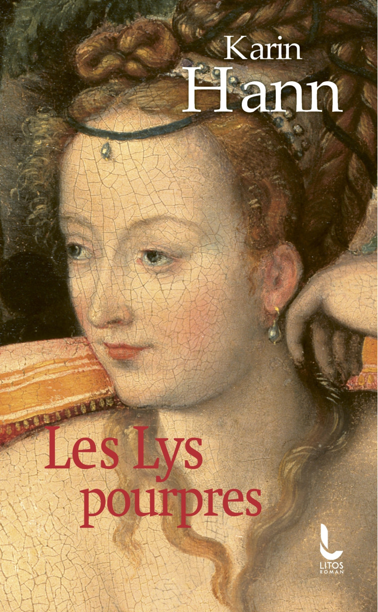 Les Lys pourpres - Karin Hann - LITOS