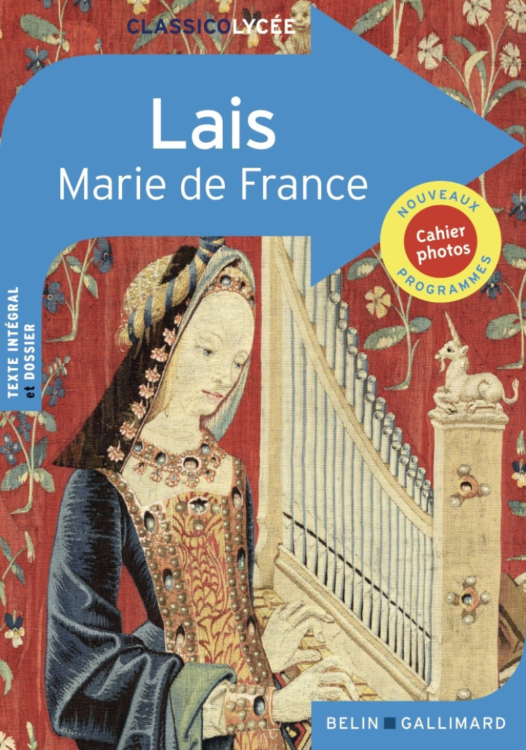 Lais - Charlotte Laugraud-de Sainte Hermine, Marie de France,  MARIE DE FRANCE, Philippe Walter, Charlotte Laugraud-de Sainte Hermine, Marie de France - BELIN EDUCATION