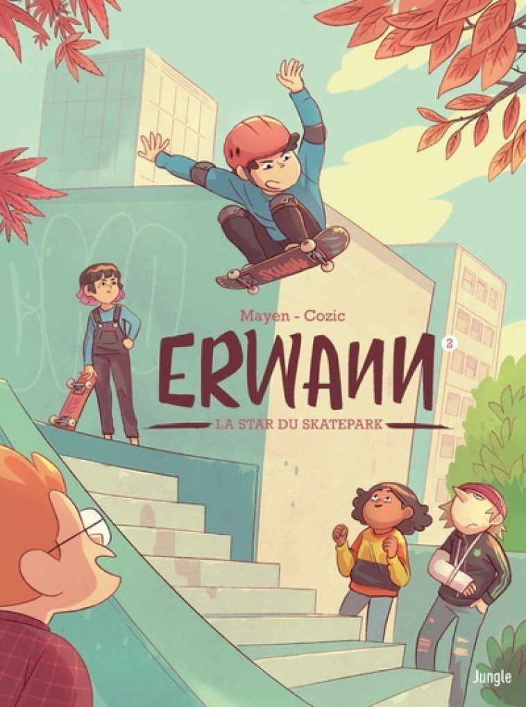 Erwann - Tome 2 La star du skatepark - Cédric Mayen, Yann Cozic - JUNGLE