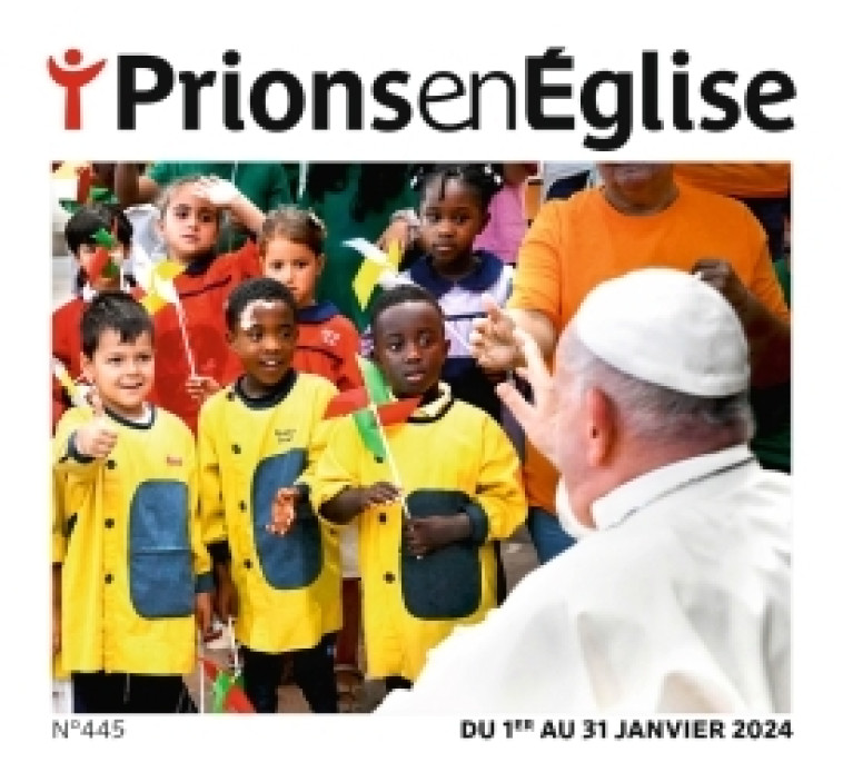 Prions gd format - janvier 2025 N° 457 -  ,   - BAYARD PRESSE