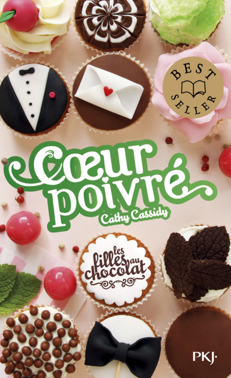 Les filles au chocolat - tome 5 &frac34; Coeur poivré - Cathy Cassidy, Anne Guitton - POCKET JEUNESSE