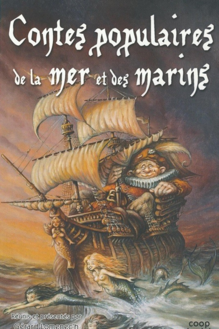 Contes populaires de la mer et des marins - Gérard Lomenec'h - COOP BREIZH