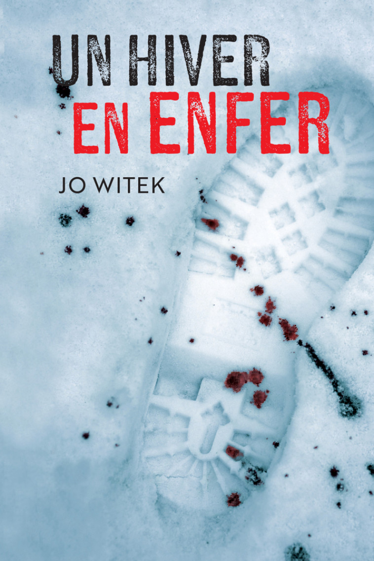 Un hiver en enfer - Jo Witek - ACTES SUD