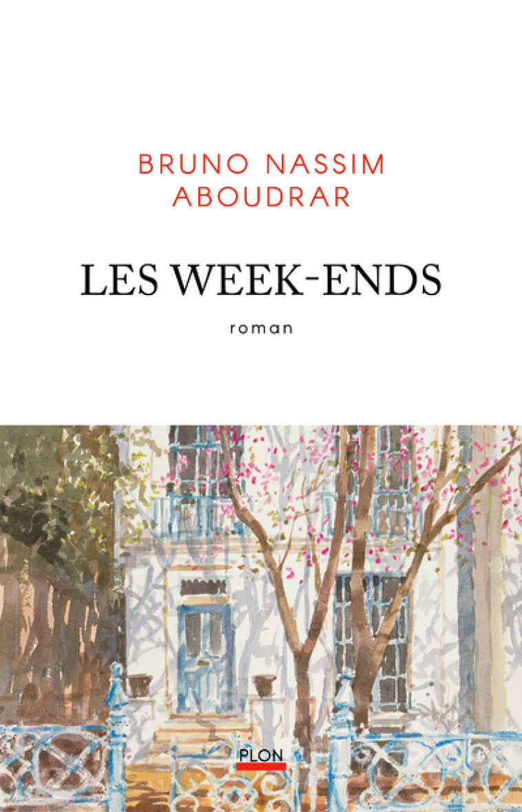 Les Week-ends - Bruno Nassim Aboudrar - PLON