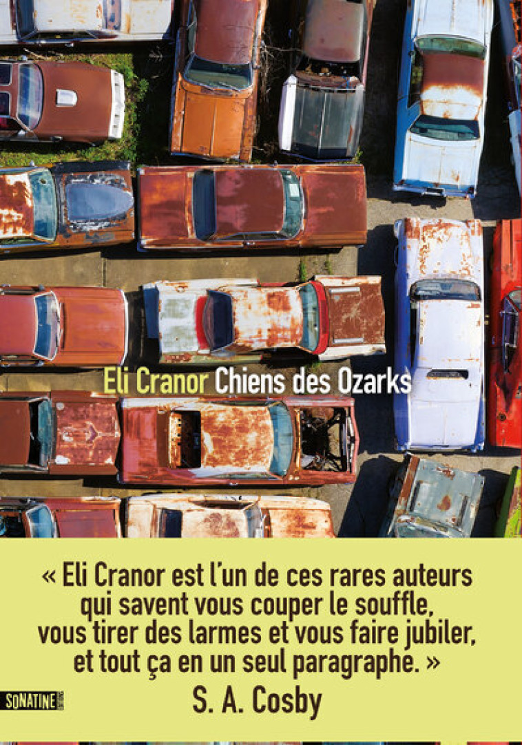 Chiens des Ozarks - Eli Cranor - SONATINE