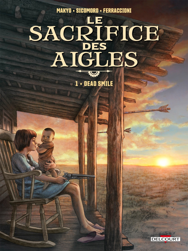 Le Sacrifice des aigles T01 -  Makyo - DELCOURT