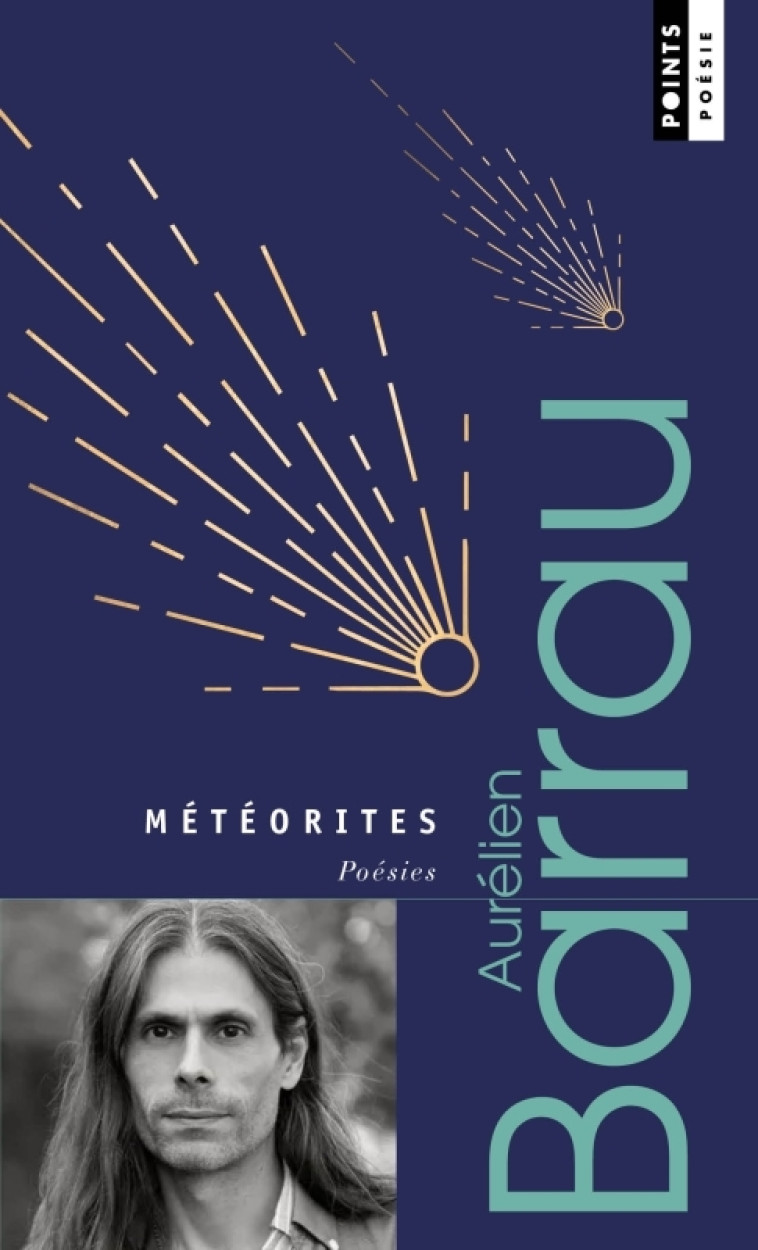 Météorites. Poésies - Aurélien Barrau - POINTS