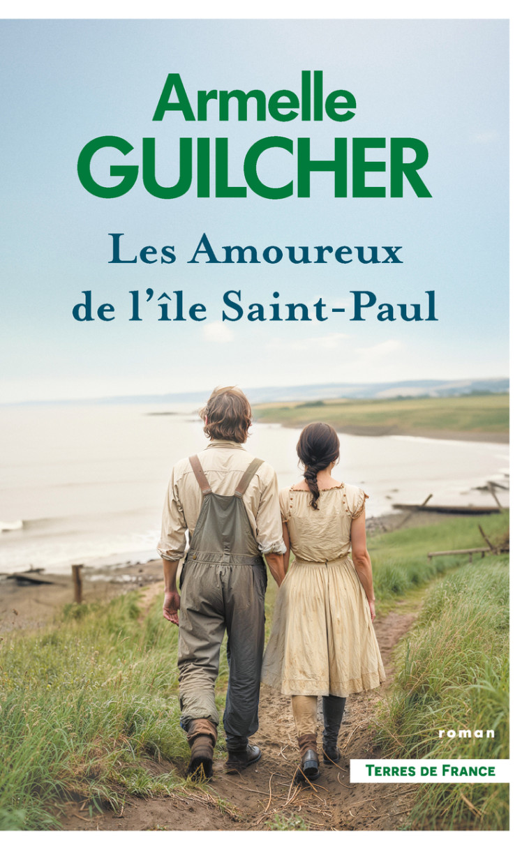 Les Amoureux de l'île Saint-Paul - Armelle GUILCHER - PRESSES CITE