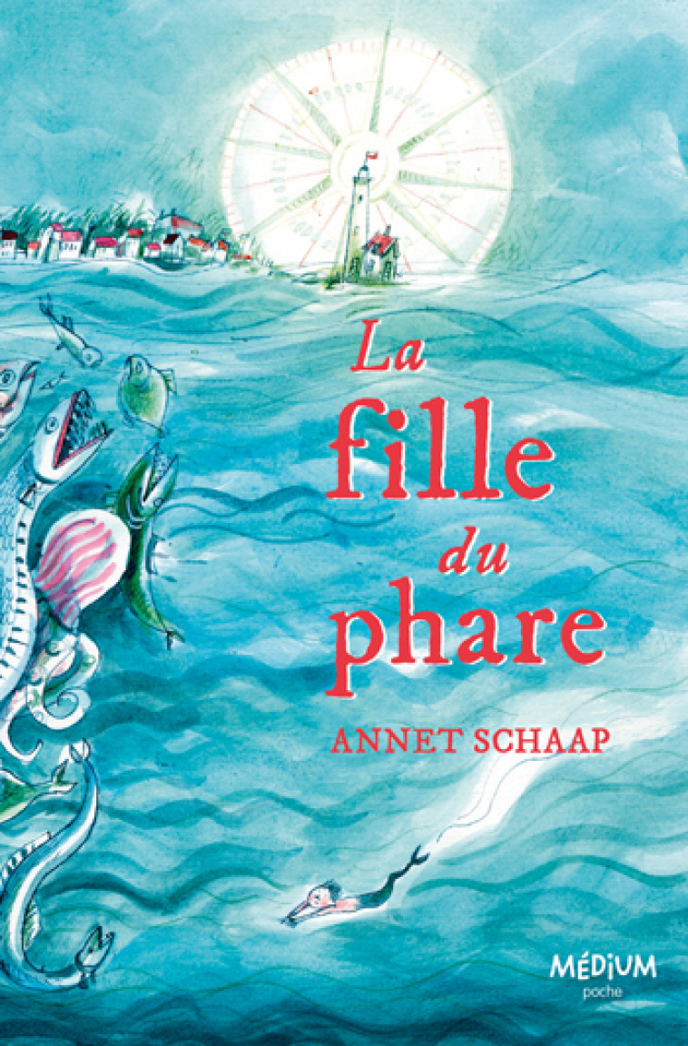 La fille du phare -  Schaap Annet - EDL