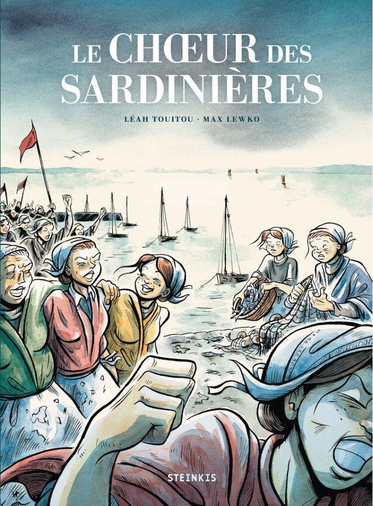 Le Choeur des sardinières - Léah Touitou - STEINKIS