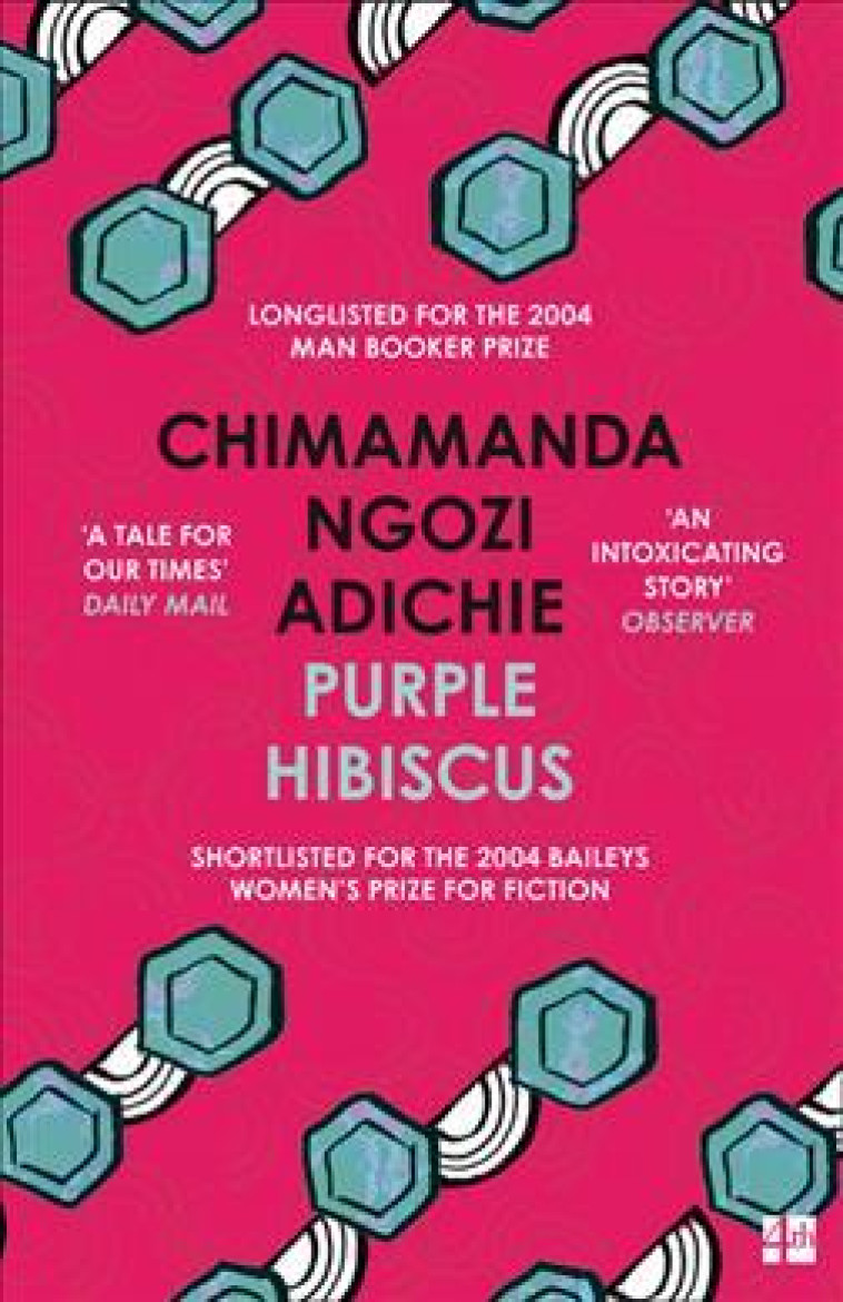 Purple Hibiscus -  Ngozi Adichie, Chima - 4TH ESTATE