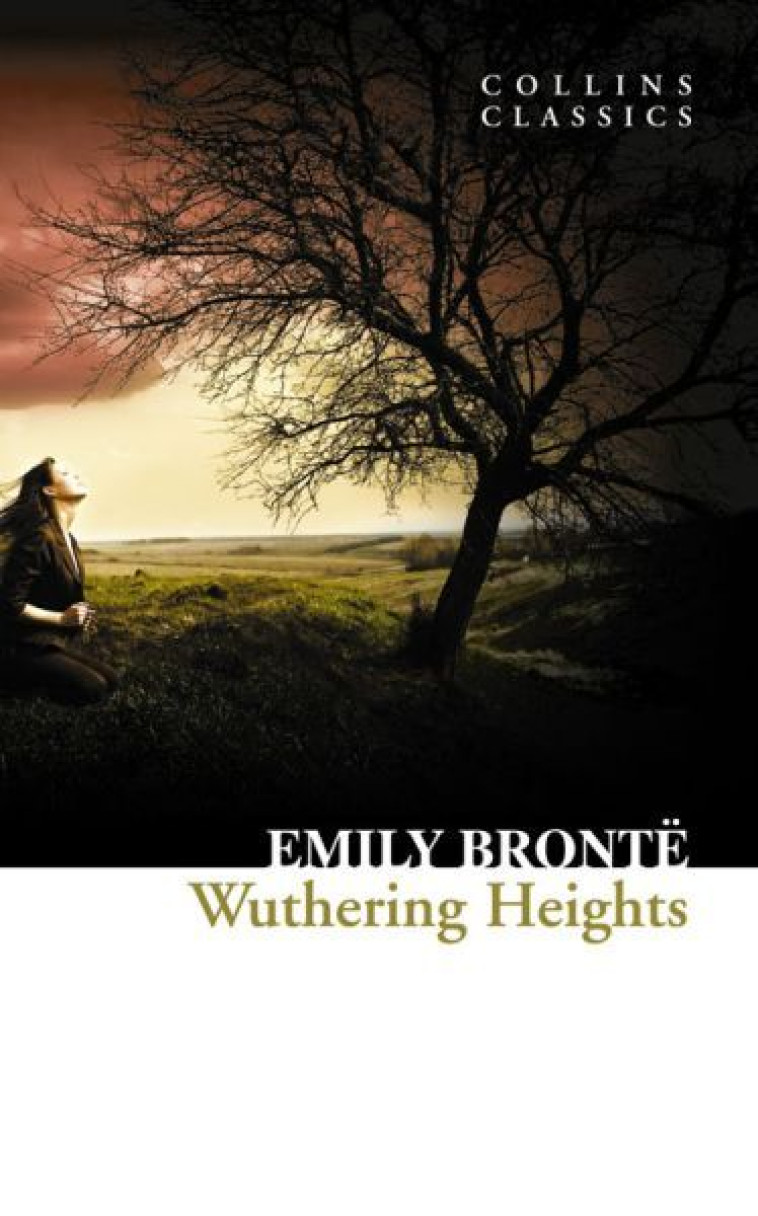 Wuthering Heights -  Bronte, Emily - WILLIAM COLLINS